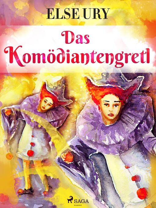 Title details for Das Komödiantengretl by Else Ury - Available